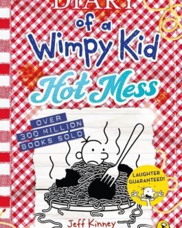 Diary of a Wimpy Kid: Hot Mess – Jeff Kinney