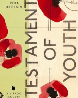 Testament of Youth – Vera Brittain