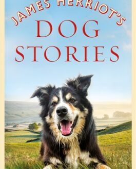 James Herriot’s Dog Stories – James Herriot