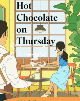 Hot Chocolate on Thursday – Michiko Aoyama