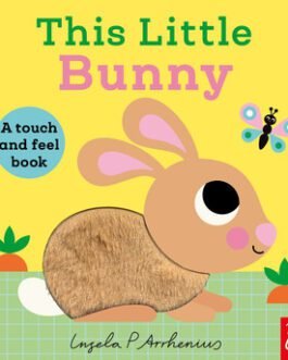 This Little Bunny – Ingela P. Arrhenius