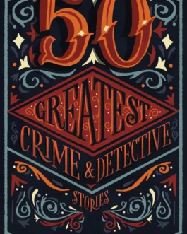 50 Greatest Crime and Detective Stories