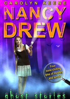 Nancy Drew : Ghost Stories – Carolyn Keene