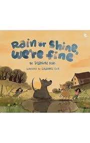 Rain or Shine We’re Fine – Purnima Puri