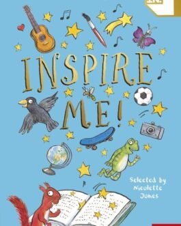 Inspire Me! : Selected by Nicolette Jones
