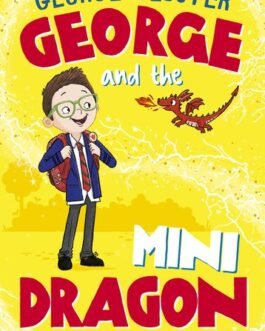 George and The Mini Dragon – George Webster