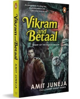 Vikram and Betaal : Night of the Blood Moon – Amit Juneja