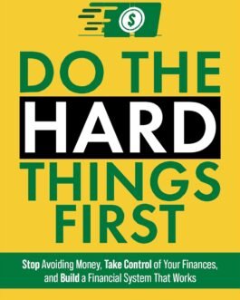 Do the Hard Things First – Scott Allan