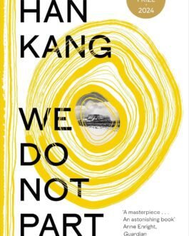 We Do Not Part – Han Kang