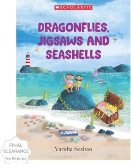 Dragonflies, Jigsaws and Seashells – Varsha Seshan