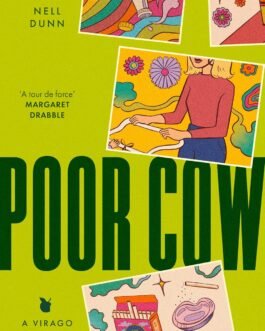 Poor Cow – Nell Dunn