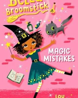 Bella Broomstick – Lou Kuenzler