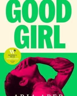 Good Girl – Aria Aber