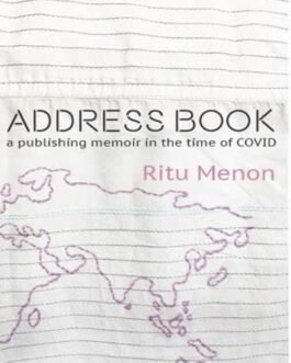 Address Book : A Publishing memoir in the time of COVID – Ritu Menon