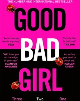 Good Bad Girl – Alice Feeney