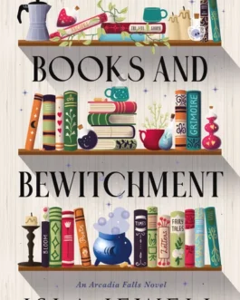 Books And Bewitchment – Isla Jewell