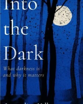 Into The Dark – Jacqueline Yallop
