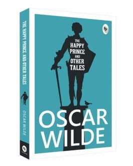 The Happy Prince and Other Tales – Oscar Wilde