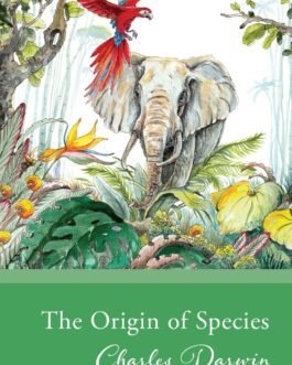 The Origin of Species – Charles Darwin