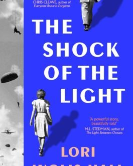 The Shock of the Light – Lori Inglis Hall