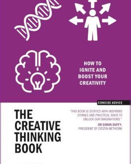 The Creative Thinking Book : How to ignite and boost your creativity – Neil Francis