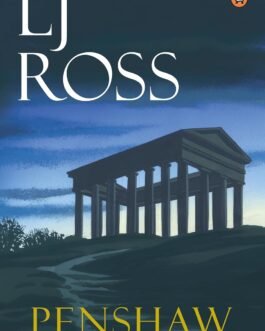 Penshaw : The DCI Ryan Mysteries – LJ Ross (Book 13)