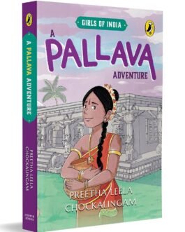 A Pallava Advnture Preetha Leela Chockalingam