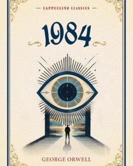 1984 – George Orwell