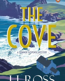 The Cove : A Summer Suspense Mystery – LJ Ross (Book 1)