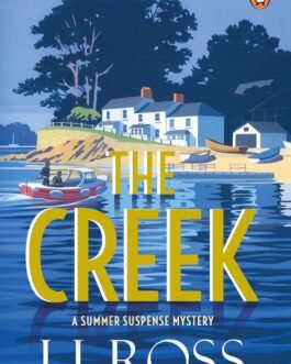 The Creek : A Summer Suspense Mystery – LJ Ross (Book 2)