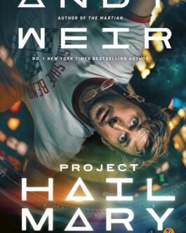 Project Hail Mary – Andy Weir