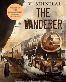 The Wanderer – V. Shinilal, Tr Nandakumar K