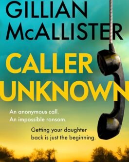 Caller Unknown – Gillian McAllister