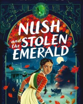 Nush and the Stolen Emerald – Jasbinder Bilan