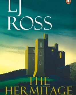 The Hermitage : The DCI Ryan Mysteries- LJ Ross (Book 9)