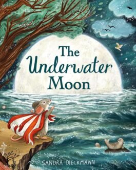 The Underwater Moon – Sandra Dieckmann