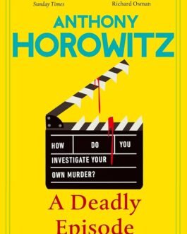 A Deadly Episode – Anthony Horowitz
