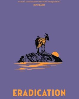 Eradication – Jonathan Miles