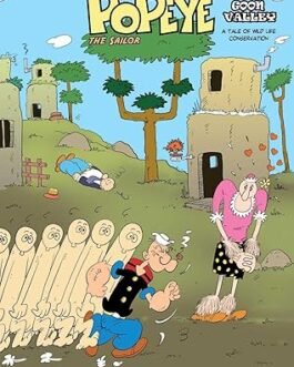 Goon Valley : A Tale of Wild Life conservation – Popeye The Sailor