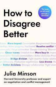 How to Disagree Better – Julia Minson