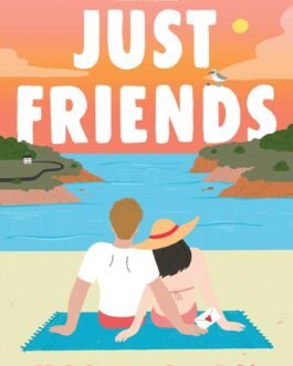 Just Friends – Haley Pham