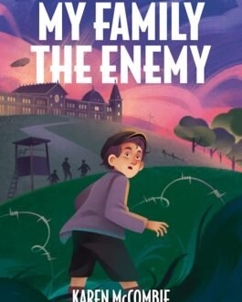 My Family The Enemy – Karen McCombie