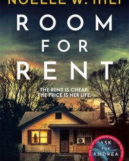 Room For Rent – Noelle W. Ihli