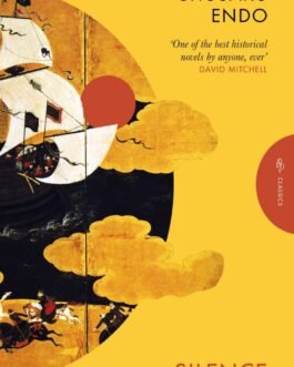 Silence – Shusaku Endo