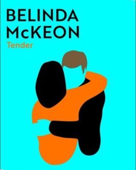 Tender – Belinda McKeon