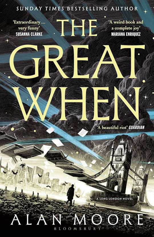 The Great When - Alan Moore