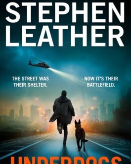 Underdogs – Stephen Leather