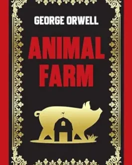 Animal farm – George Orwell (Hardbound-Delux)