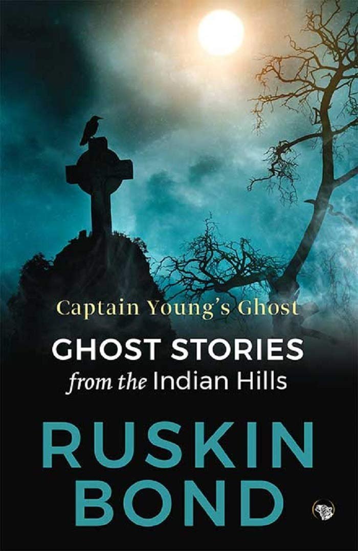 Captain Young'S Ghost : Ghost Stories from the Indian Hills - Ruskin Bond
