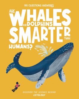 Are Whales And Dolphins Smarter Than Humans ?